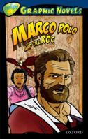 Oxford Reading Tree: Stage 14: Treetops Graphic Novels: Marco Polo and the Roc 1554487447 Book Cover