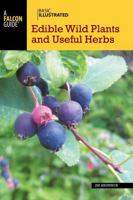 Basic Illustrated Edible Wild Plants and Useful Herbs 1493068121 Book Cover