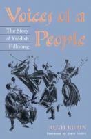 Voices of a People: THE STORY OF YIDDISH FOLKSONG (2nd ed) 0070541949 Book Cover