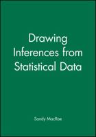 Drawing Inferences from Statistical Data: The British Psychological Society Open Learning Units - Research Design & Statistics - Unit 3 (Open Learning Units) 1854331167 Book Cover