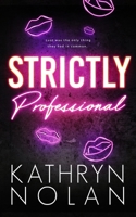 Strictly Professional B0F22J7RYJ Book Cover
