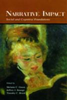 Narrative Impact: Social and Cognitive Foundations 0415650356 Book Cover