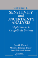 Sensitivity and Uncertainty Analysis, Volume II: Applications to Large-Scale Systems 158488116X Book Cover