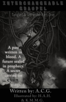 Interchangeable Graupel: Tangled & Tethered: Part One B0F4ZTVN6S Book Cover