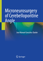 Microneurosurgery of Cerebellopontine Angle 3032030900 Book Cover