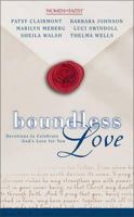 Boundless Love: Devotions to Celebrate God's Love for You 0310259819 Book Cover