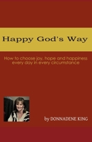Happy God's Way 1959700553 Book Cover