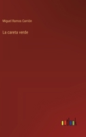 La careta verde 3368048260 Book Cover