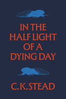 In the Half Light of a Dying Day: Catullus 2023 1776711459 Book Cover