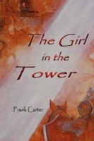 The Girl In The Tower 1425964613 Book Cover