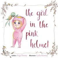 The Girl in the Pink Helmet 1775244407 Book Cover