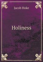 Holiness 0530989018 Book Cover