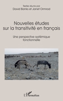Nouvelles études sur la transitivité en français: Une perspective systémique fonctionnelle (French Edition) 2343071209 Book Cover