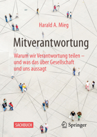 Unser Verhängnis, unsere Macht - Mitverantwortung (German Edition) 3658525916 Book Cover