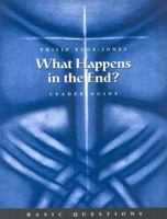What Happens in the End? (Basic Questions) 0806638184 Book Cover