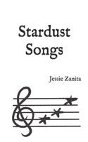 Stardust Songs 1689225106 Book Cover