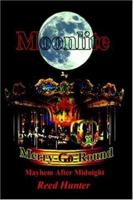 Moonlite Merry-Go-Round 1420899058 Book Cover