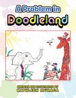 A Problem in Doodleland 1490799850 Book Cover