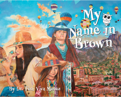 My Name In Brown 0875659799 Book Cover