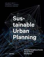 Sustainable Urban Planning: Vibrant Neighbourhoods - Smart Cities - Resilience 3955534626 Book Cover