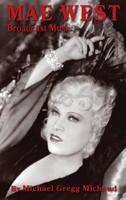 Mae West: Broadcast Muse 1629334383 Book Cover