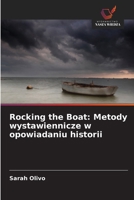 Rocking the Boat: Metody wystawiennicze w opowiadaniu historii (Polish Edition) 6209684823 Book Cover