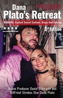 Dana Plato's Retreat 3rd Edition B0DVH4XZQT Book Cover