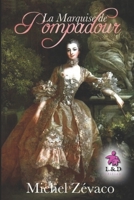 La Marquise de Pompadour, Tome 1 : 1521130582 Book Cover