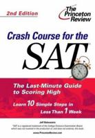 Crash Course for the SAT, Second Edition 0375763619 Book Cover