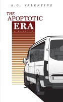 The Apoptotic Era B0FPBT3BHJ Book Cover