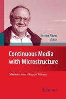 Continuous Media with Microstructure 3540258124 Book Cover
