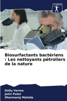 Biosurfactants bactériens: Les nettoyants pétroliers de la nature 6207331303 Book Cover