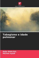 Tabagismo e idade pulmonar (Portuguese Edition) 6203745448 Book Cover