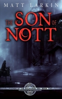 The Son of Nott 1946686468 Book Cover