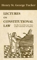 Lectures on Constitutional Law 1018322140 Book Cover