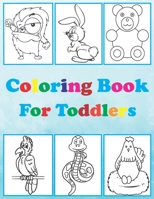 Coloring Book For Toddlers: easy coloring book for kids. fun animal coloring pages to color.. an amazing gift for kids. B08SH89NDS Book Cover