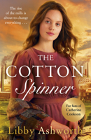 The Cotton Spinner 1787463575 Book Cover