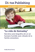 La Vida de Kemaday 3847389076 Book Cover