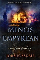 Minos Empyrean: A modern fantasy B09RM4DQ4N Book Cover