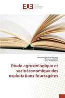 Etude Agrostologique Et Socioéconomique Des Exploitations Fourragères 3841666140 Book Cover