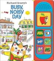 Richard Scarry's Busy World: Busy, Noisy Day Sound Book [With Battery] B0GNZPHFZK Book Cover