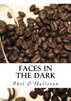 Faces In The Dark 1987695569 Book Cover