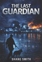 THE LAST GUARDIAN B0GJLZQ32Y Book Cover
