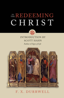In the Redeeming Christ 0870612778 Book Cover