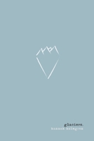 Glaciers 1725903105 Book Cover