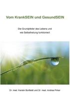 Vom Kranksein und Gesundsein 3746031567 Book Cover