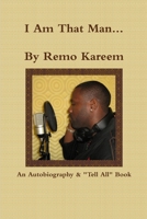I Am That Man... 1105641783 Book Cover