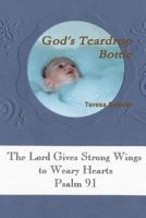 God's Teardrop Bottle 0557712696 Book Cover