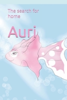 Auri: The search for home B0DS5XTMF6 Book Cover
