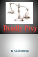 Deadly Prey 148001110X Book Cover